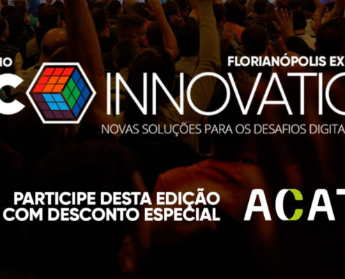 Associados ACATE têm desconto para participar do TDC Innovation entre os dias 1 e 3 de junho, no CentroSul, Florianópolis (SC)