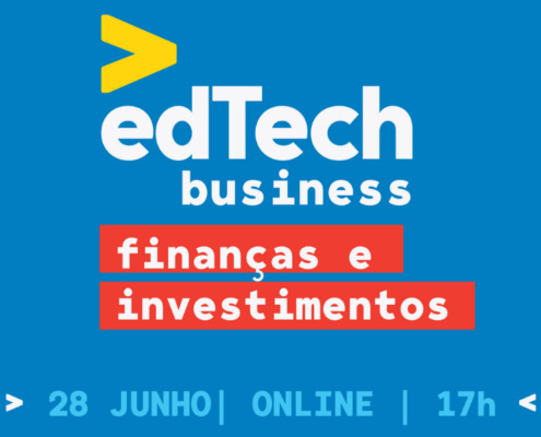Evento debaterá a maior atração de investimentos para o segmento de educação e os desafios enfrentados nas finanças pelas edtechs.