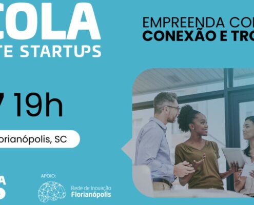 Decola ACATE Startups em Florianópolis apresenta painel com a participação de fundadores de startups e empresas de tecnologia consolidadas